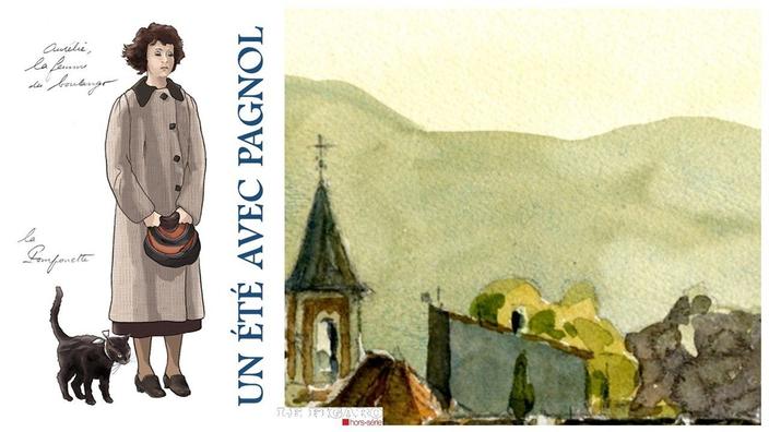 Un été avec Pagnol